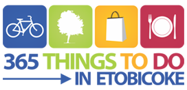 365 Things To Do In Etobicoke